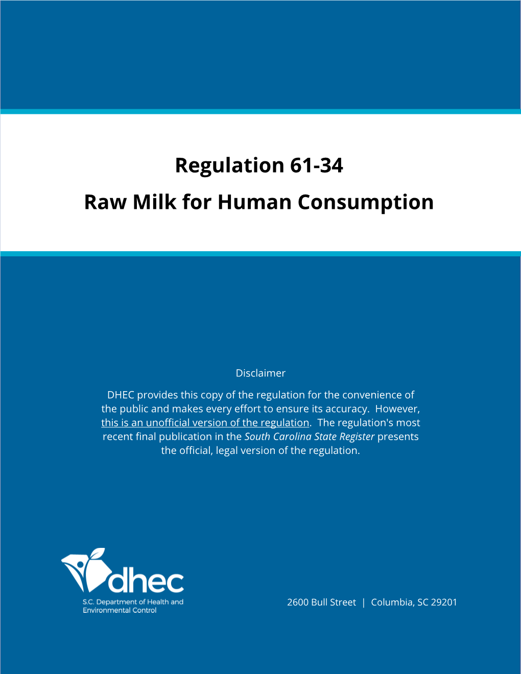 Regulation 61-34 Raw Milk for Human Consumption