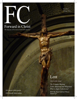 Forward in Christ F the Magazine of Forwardc in Faith North America