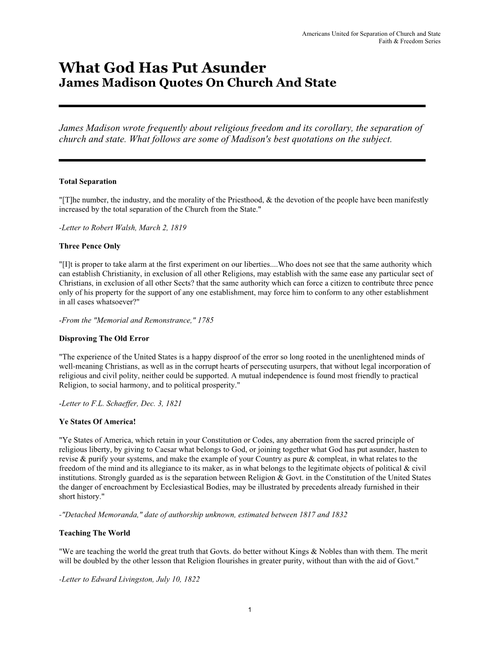 What God Has Put Asunder James Madison Quotes on Church and State