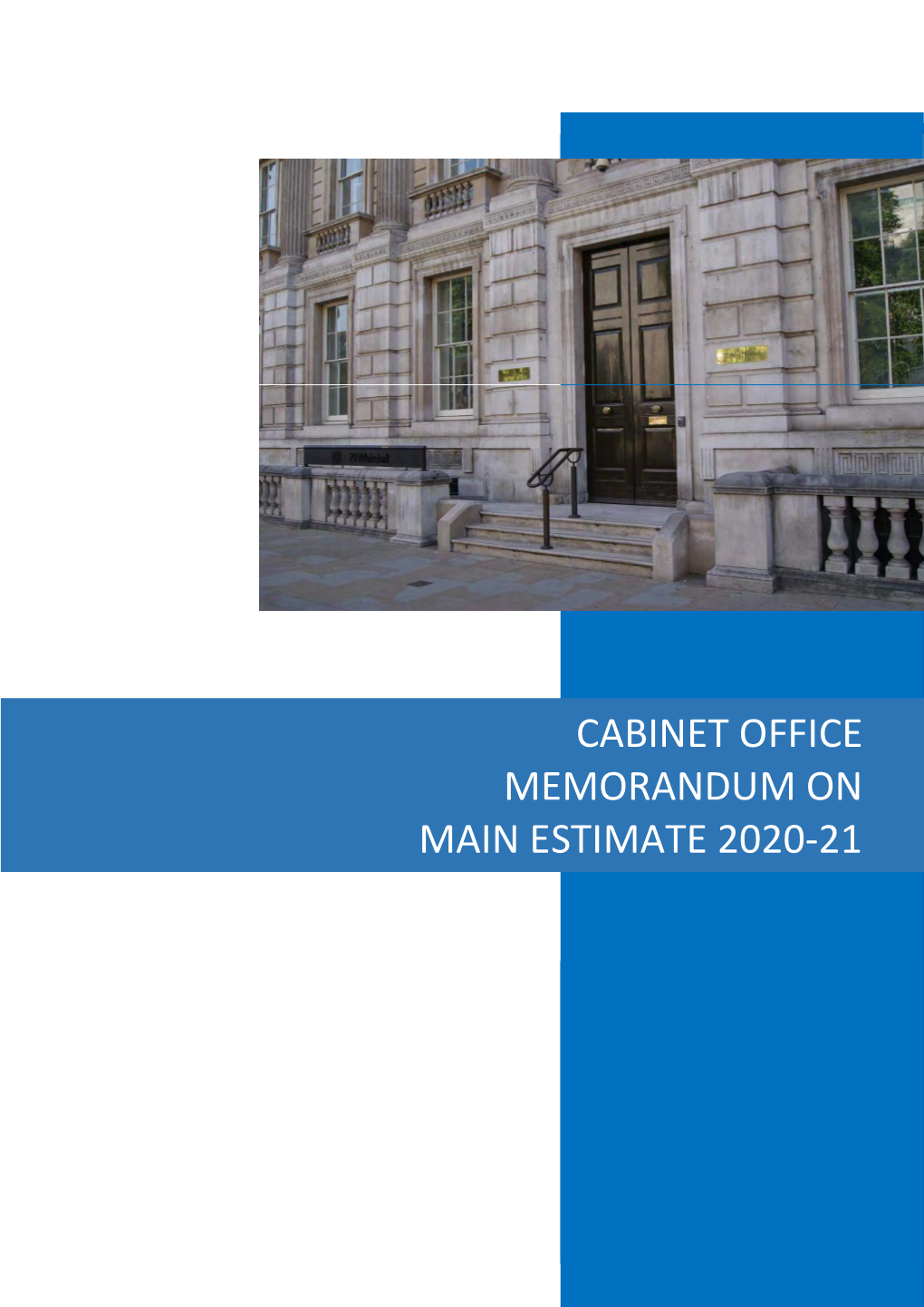 Cabinet Office Memorandum on Main Estimate 2020-21