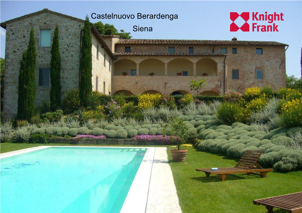 Castelnuovo Berardenga Siena Asking Price €3.900.000