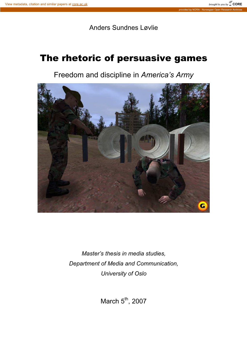 The Rhetoric of Persusasive Games: Freedom and Discipline in America's Army