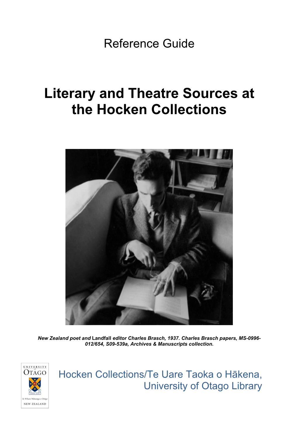 Literary and Theatre Sources at the Hocken Collections