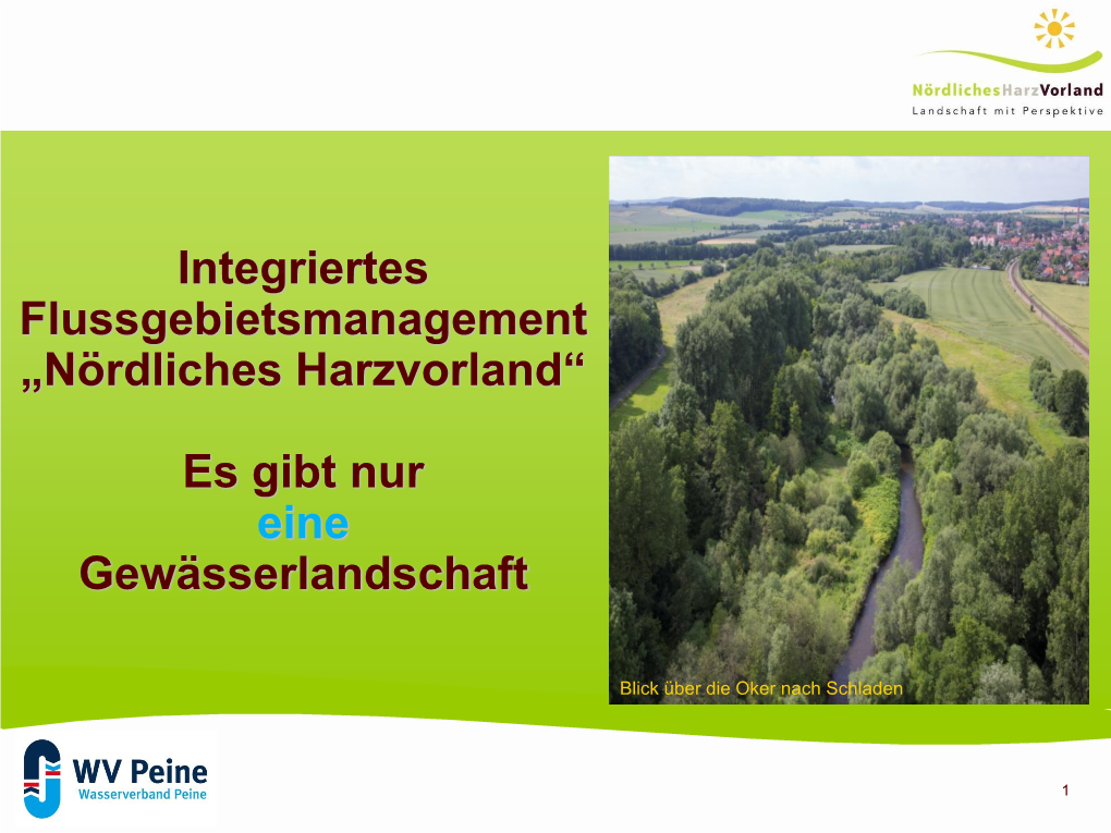 Integriertes Flussgebietsmanagement „Nördliches Harzvorland“