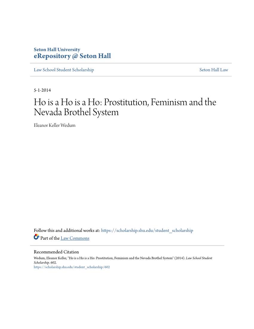 Prostitution, Feminism and the Nevada Brothel System Eleanor Keller Wedum