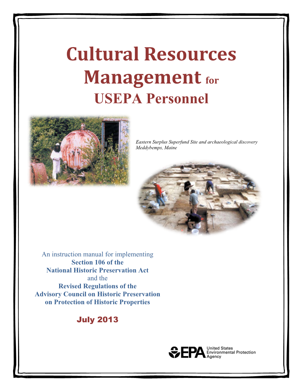 Cultural Resources Management for USEPA Personnel