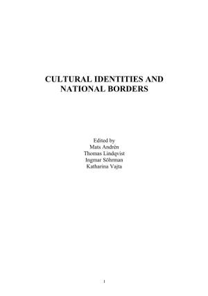 Cultural Identities and National Borders
