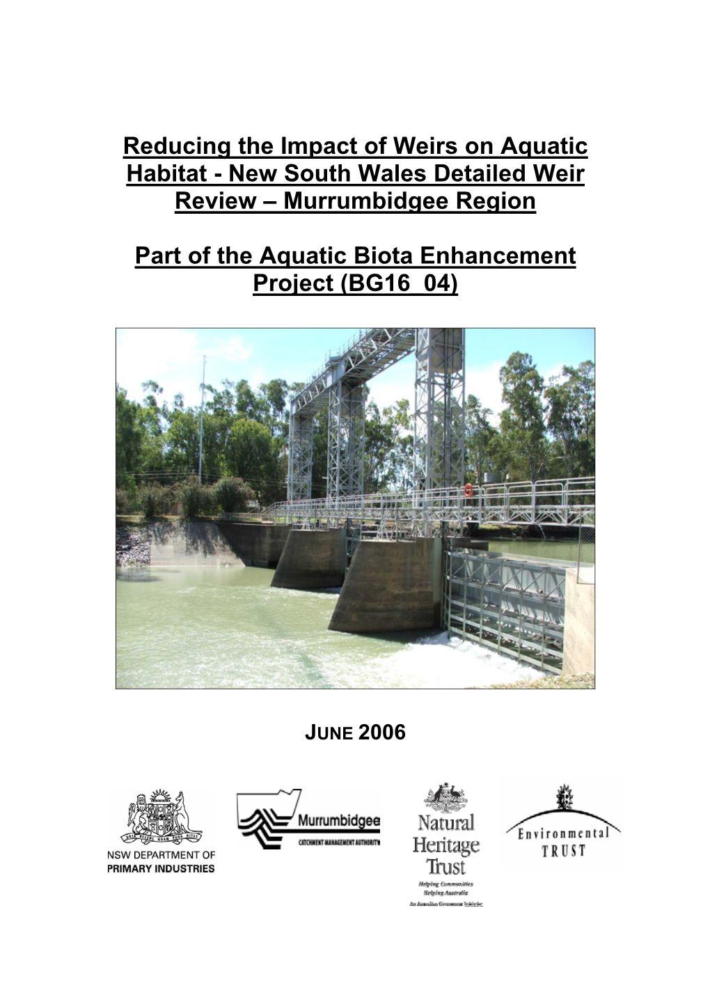 New South Wales Detailed Weir Review – Murrumbidgee Region