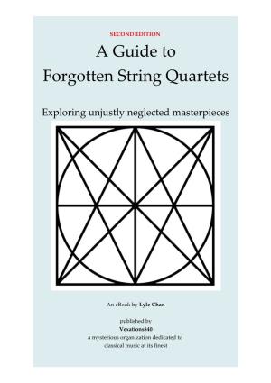 A Guide to Forgotten String Quartets