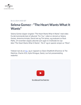 Selena Gomez - "The Heart Wants What It Wants"