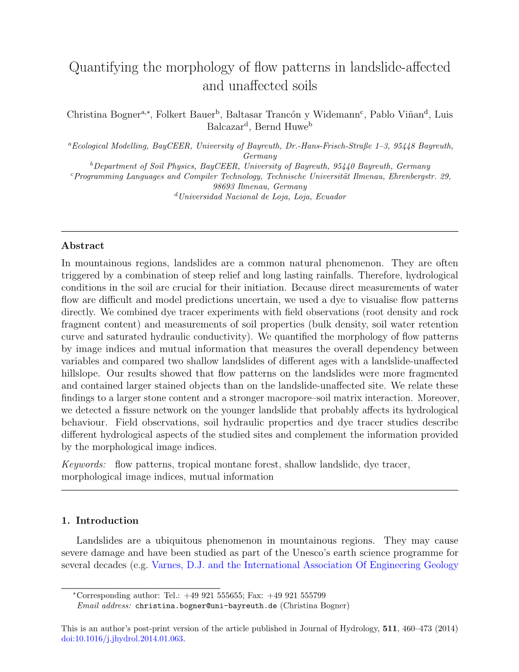 Quantifying the Morphology of Flow Patterns in Landslide-Affected And