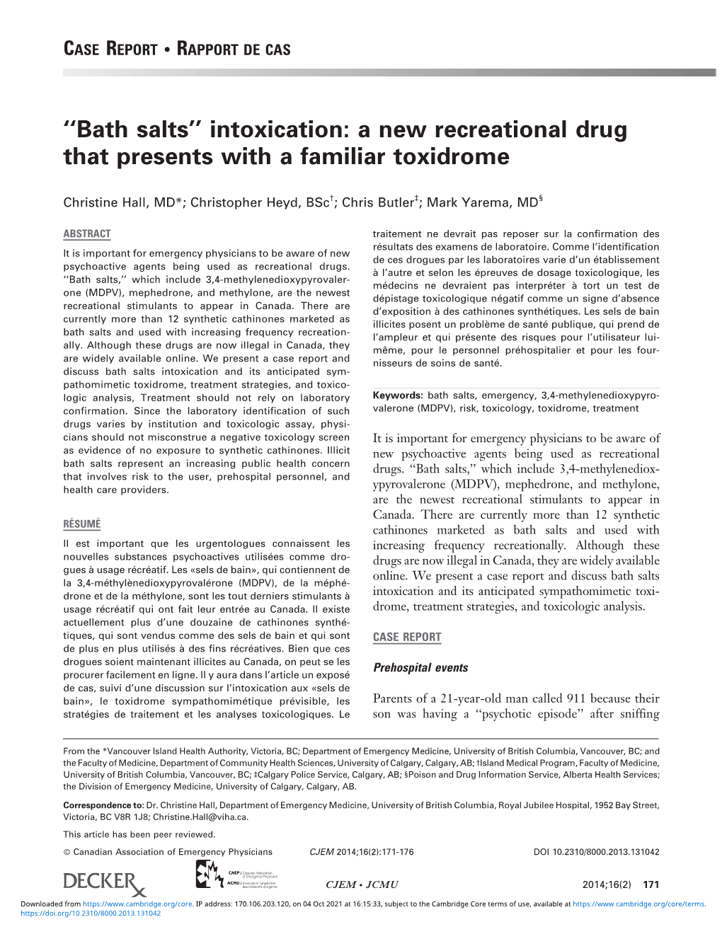 Bath Salts’’ Intoxication: a New Recreational Drug That Presents with a Familiar Toxidrome