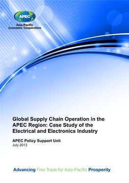 Global Supply Chain Operation in the APEC Region: Case Study of the Electrical and Electronics Industry