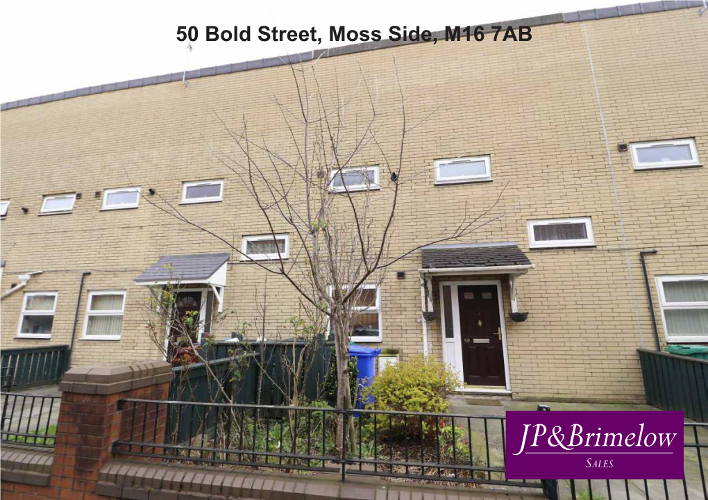 50 Bold Street, Moss Side, M16 7AB Price: £135,000