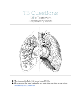 TB Questions 435’S Teamwork ​ ​ Respiratory Block