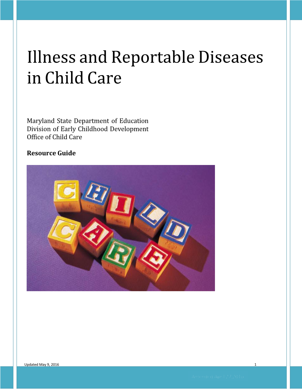 Illness and Reportable Diseases in Child Care