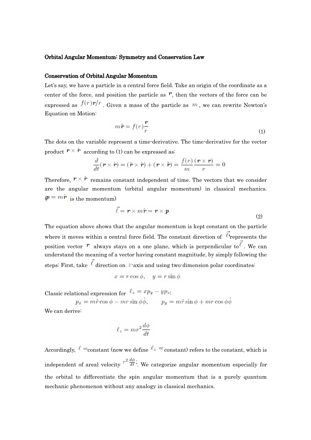 Orbital Angular Momentum: Symmetry and Conservation Law