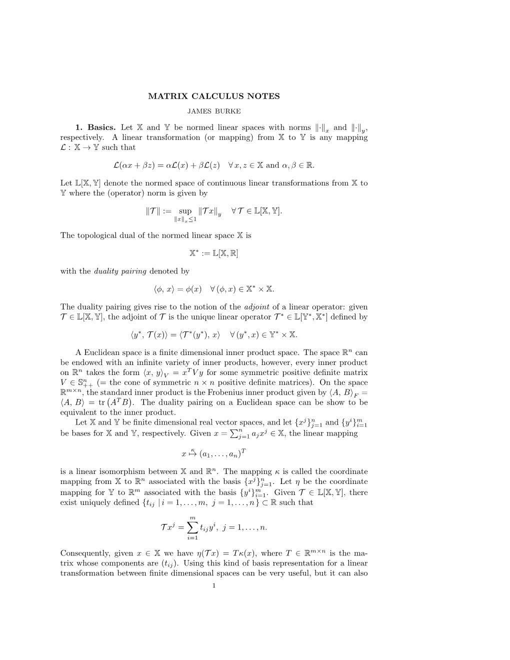 MATRIX CALCULUS NOTES 1. Basics. Let X and Y Be Normed