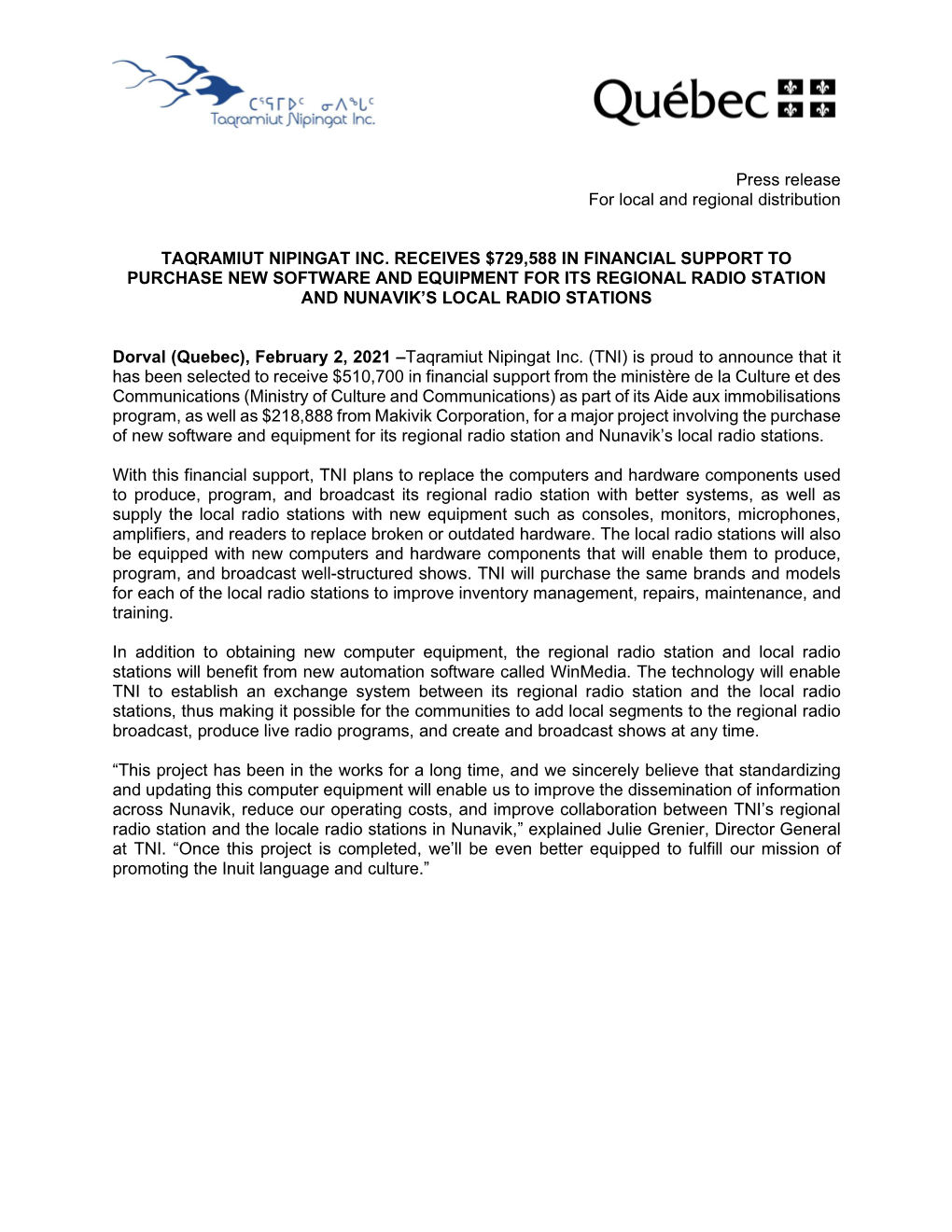 Press Release for Local and Regional Distribution TAQRAMIUT NIPINGAT