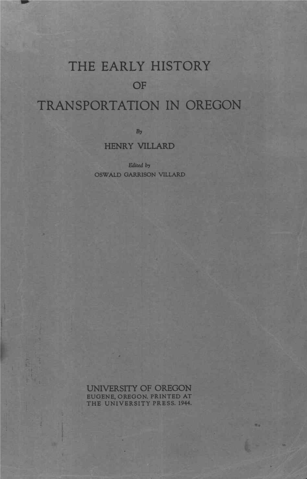 The Early History of Transportation in Oregon