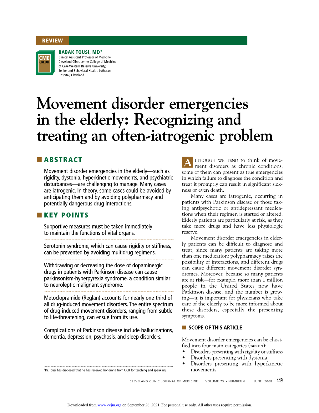 Movement Disorder Emergencies in the Elderly: Recognizing and Treating an Often-Iatrogenic Problem