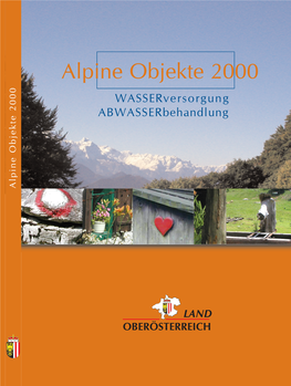 Alpine Objekte 2000 Wasserversorgung Abwasserbehandlung Alpine Objekte 2000