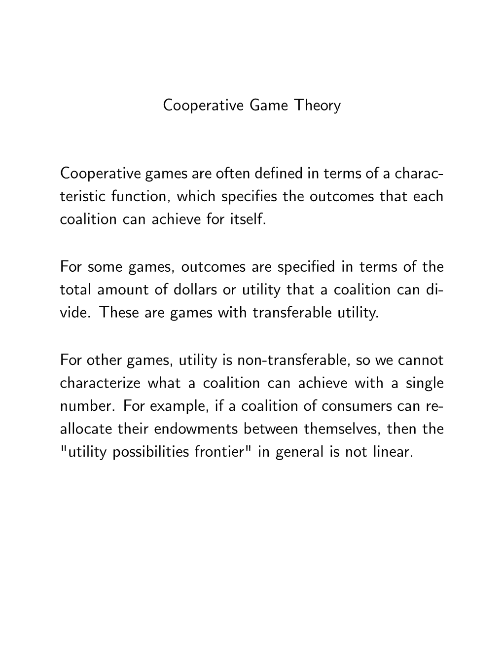 Cooperative Game Theory