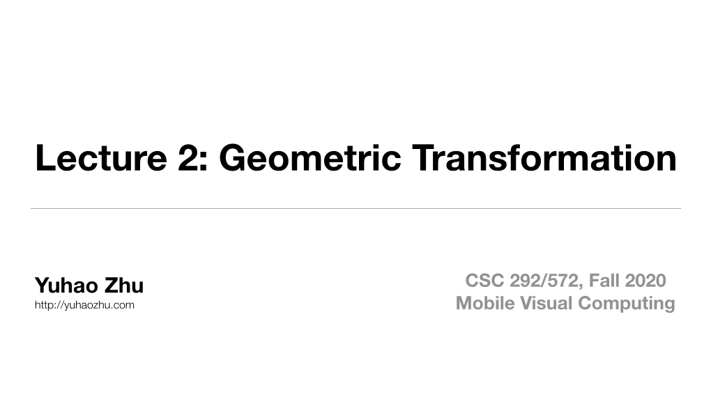 Geometric Transformations