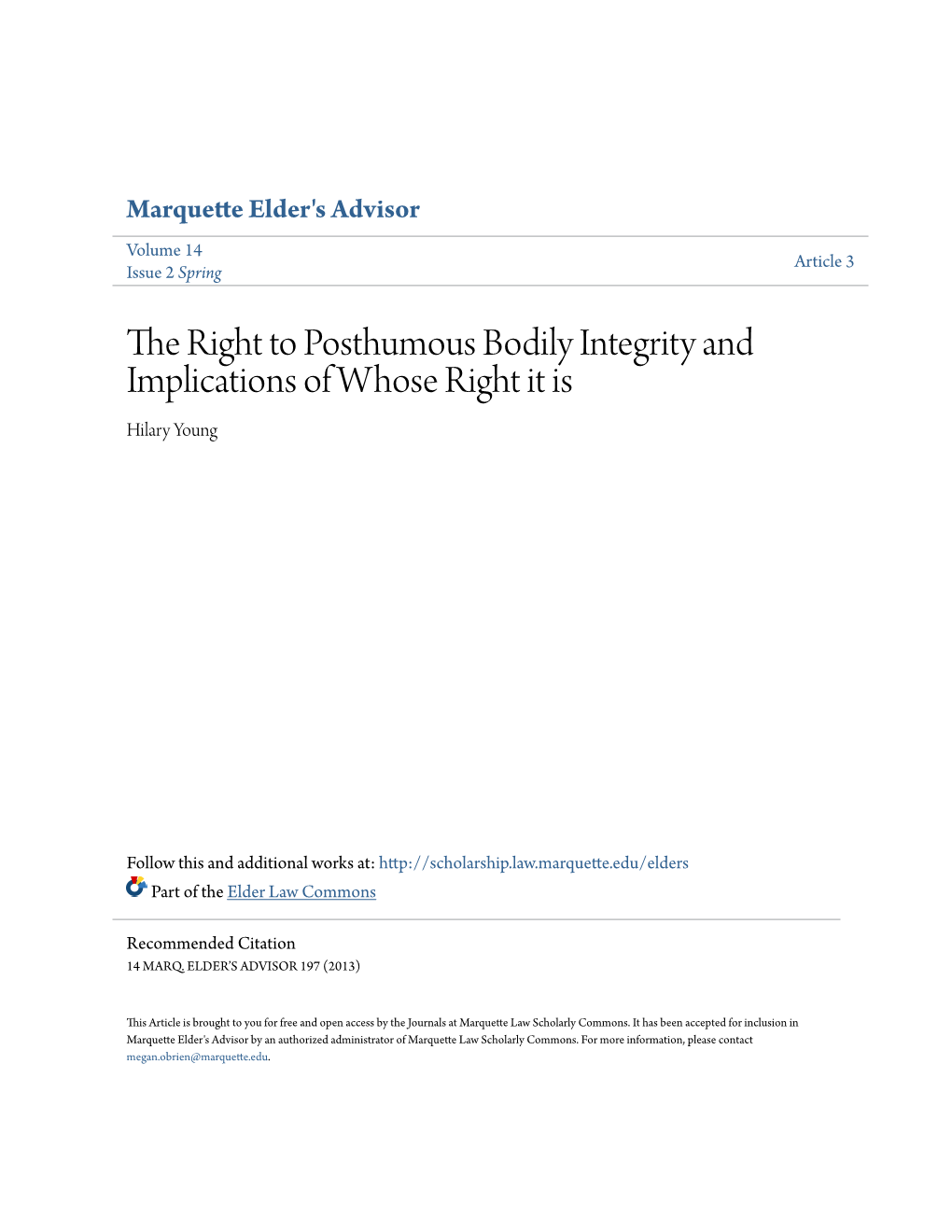 The Right to Posthumous Bodily Integrity and Implications of Whose Right It Is Hilary Young
