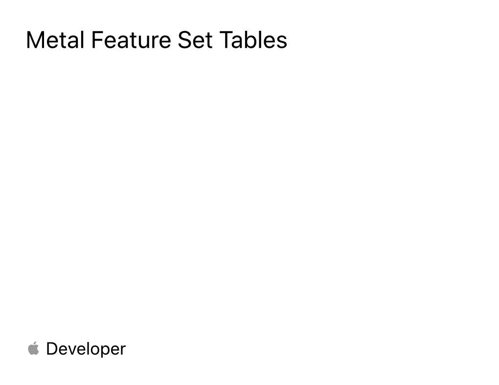 Metal Feature Set Tables