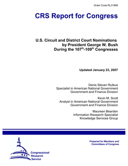 U.S. Circuit and District Court Nominations by President George W. Bush During the 107Th-109Th Congresses