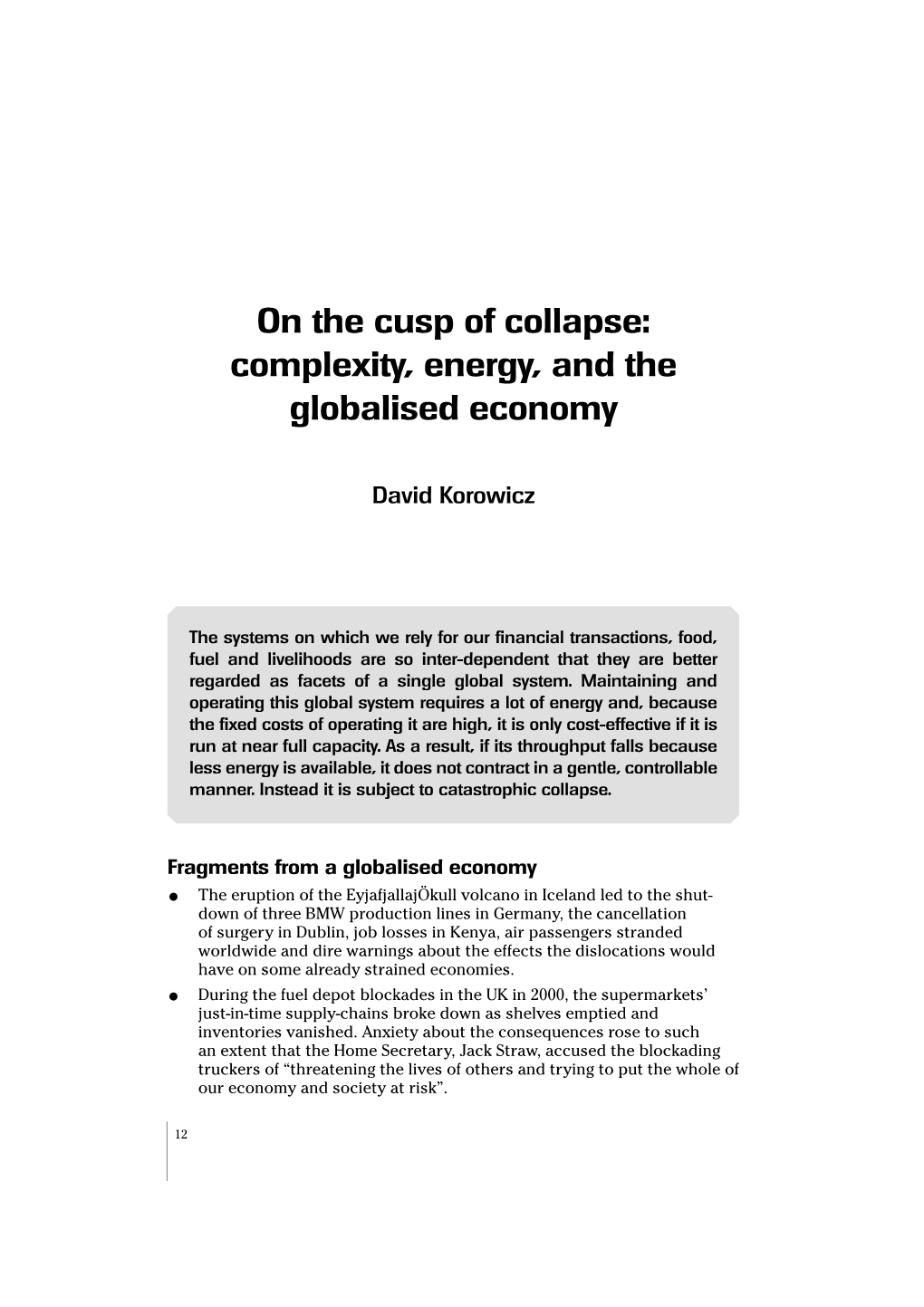 On the Cusp of Collapse: Complexity, Energy, and the Globalised Economy