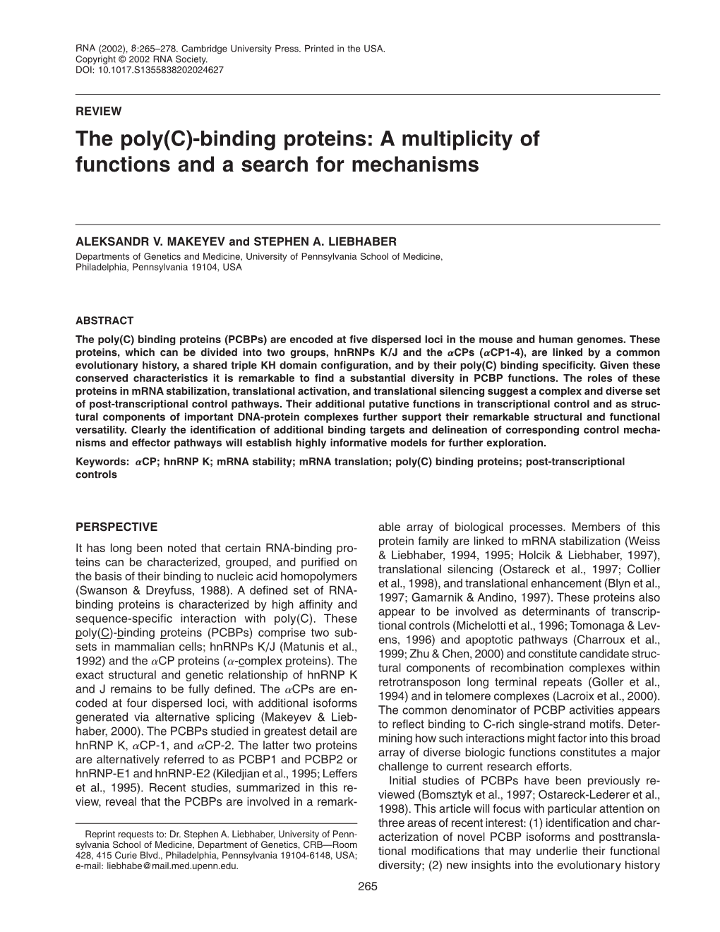 The Poly(C)-Binding Proteins: a Multiplicity of Functions and a Search for Mechanisms