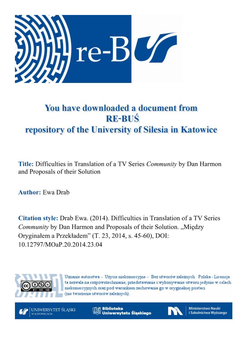 Title: Difficulties in Translation of a TV Series Community by Dan Harmon and Proposals of Their Solution