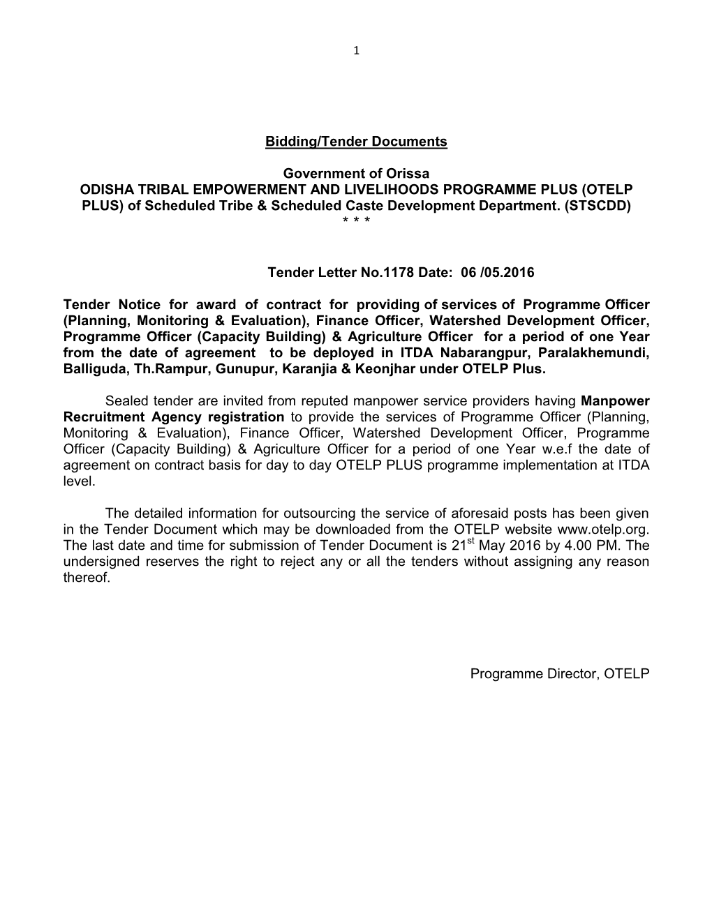 Bidding/Tender Documents Government of Orissa ODISHA TRIBAL EMPOWERMENT and LIVELIHOODS PROGRAMME PLUS (OTELP PLUS) of Scheduled