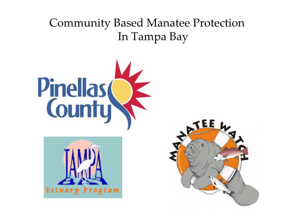 Community Based Manatee Protection in Tampa Bay Task Force Members