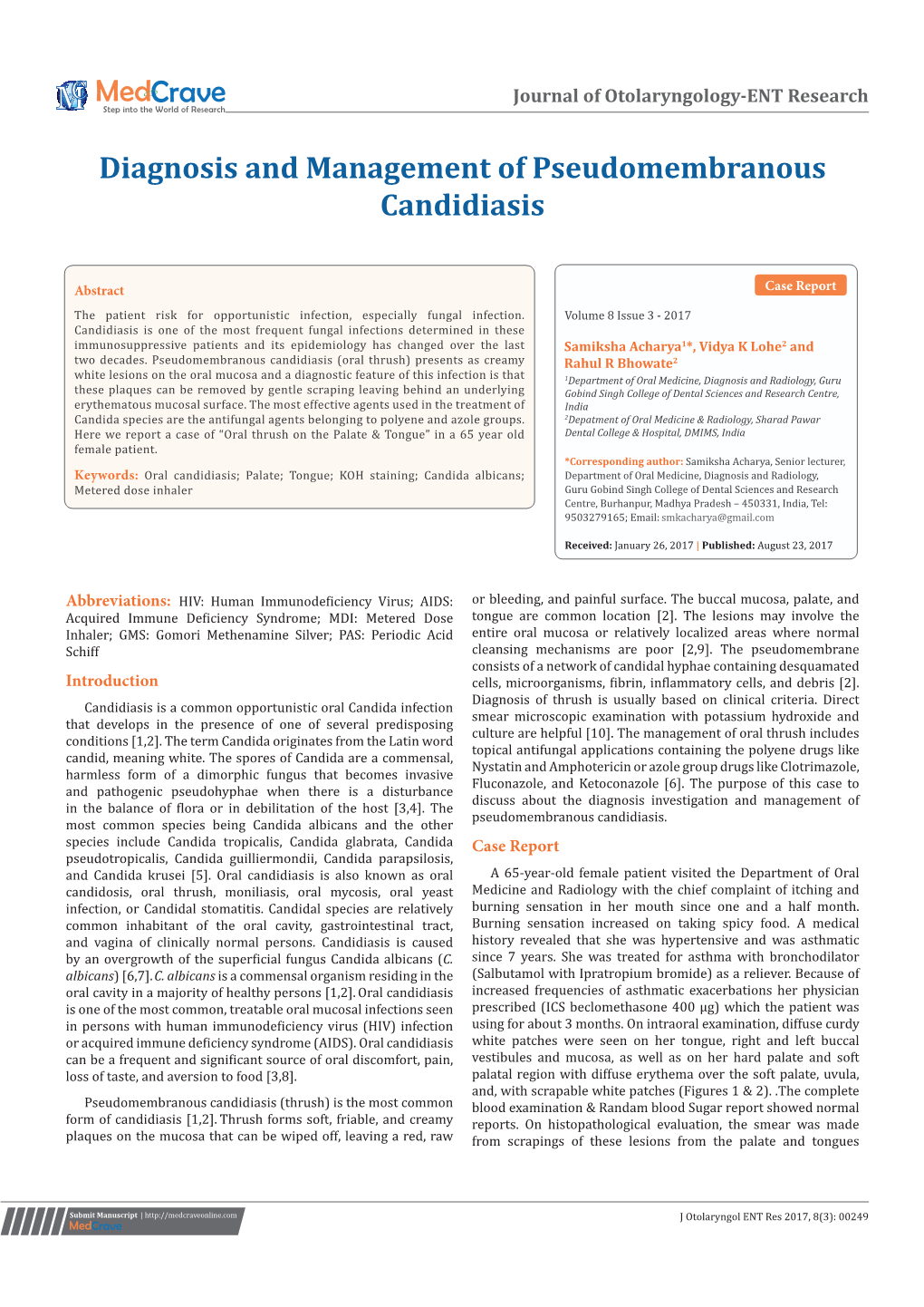 Diagnosis and Management of Pseudomembranous Candidiasis
