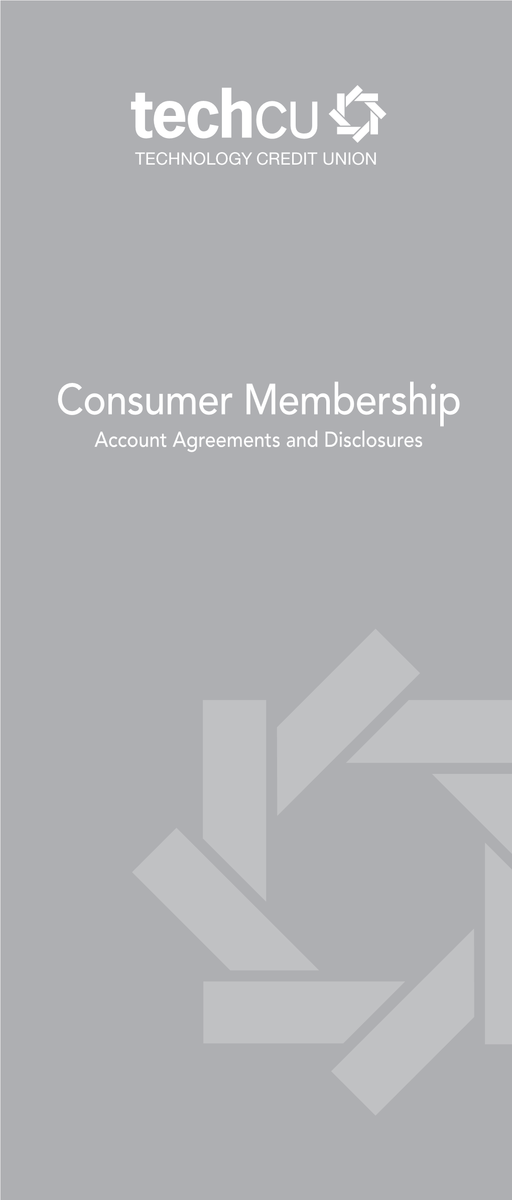 Consumer Membership Account Agreements and Disclosures