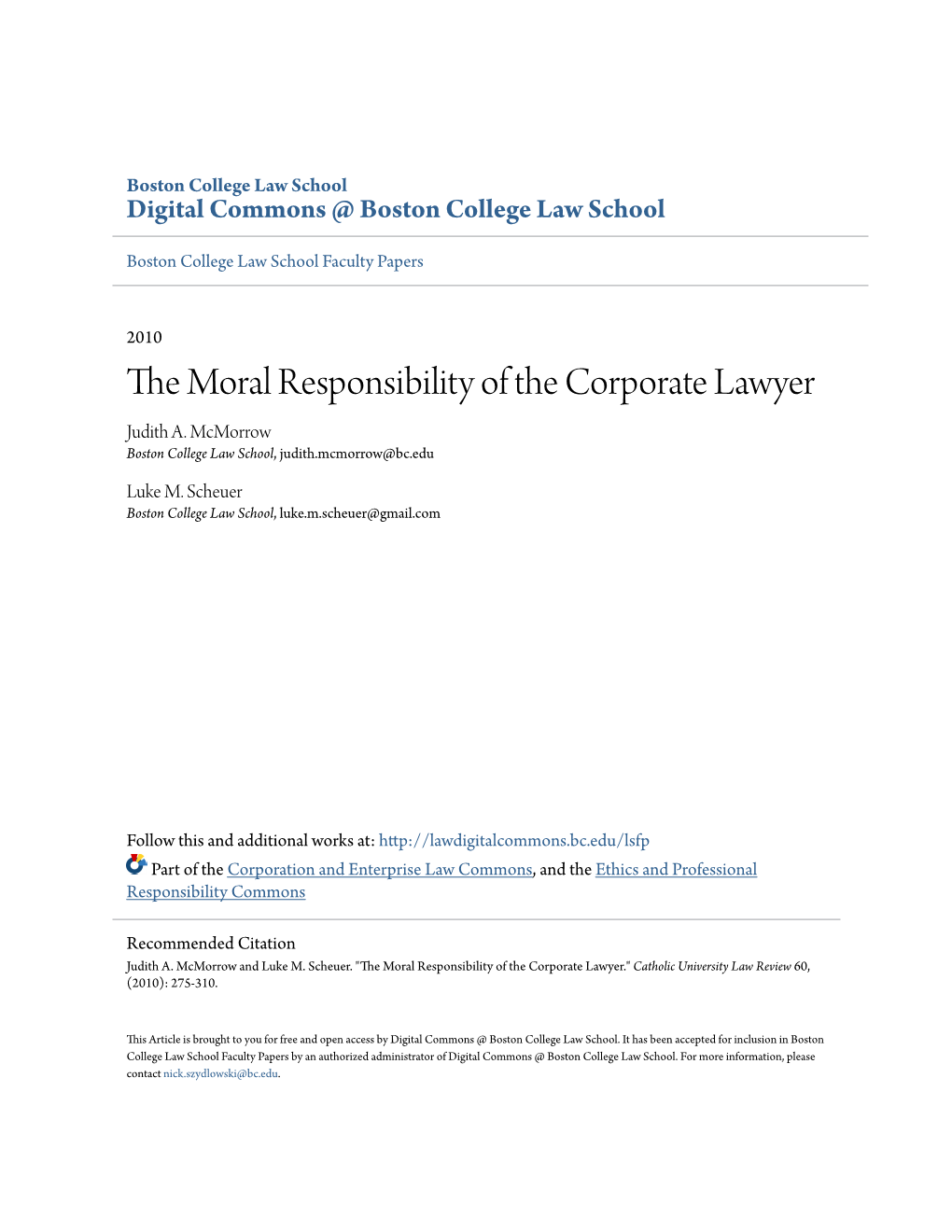 The Moral Responsibility of the Corporate Lawyer