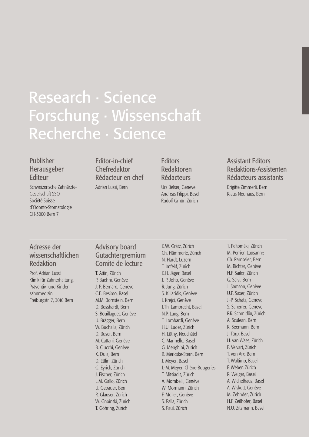 Research · Science Forschung · Wissenschaft Recherche · Science