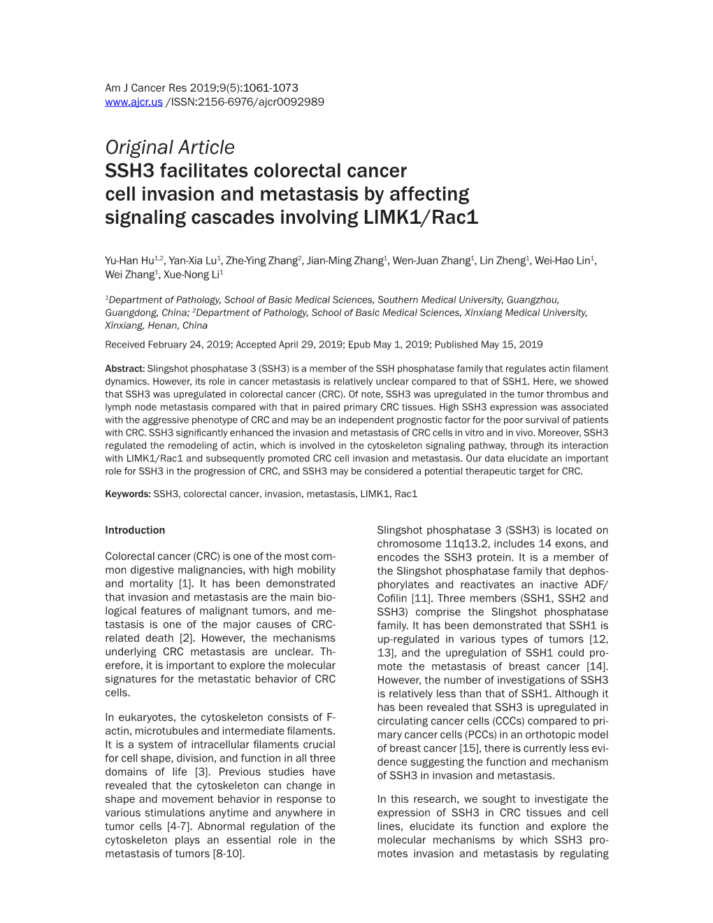 Original Article SSH3 Facilitates Colorectal Cancer Cell Invasion and Metastasis by Affecting Signaling Cascades Involving LIMK1/Rac1