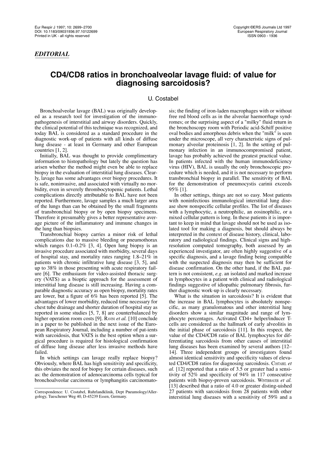 CD4/CD8 Ratios in Bronchoalveolar Lavage Fluid: of Value for Diagnosing Sarcoidosis?