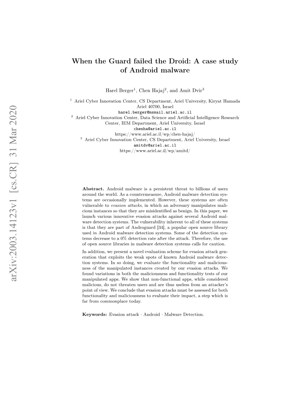 Arxiv:2003.14123V1 [Cs.CR] 31 Mar 2020 Malicious, Do Not Threaten Users and Are Thus Useless from an Attacker’S Point of View