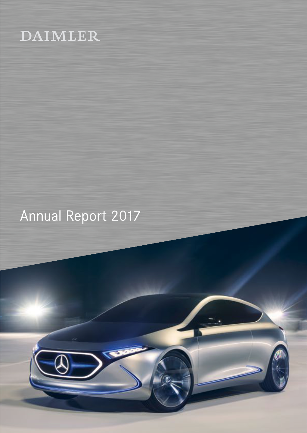 Daimler Annual Report 2017 | #1 | Core Case Culture Company As a Leading Vehicle Manufacturer …