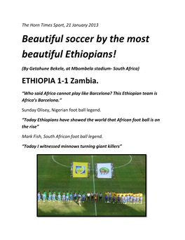 Beautiful Soccer by the Beautiful Ethiopians!