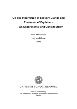 On the Innervation of Salivary Glands and Treatment of Dry Mouth - an Experimental and Clinical Study