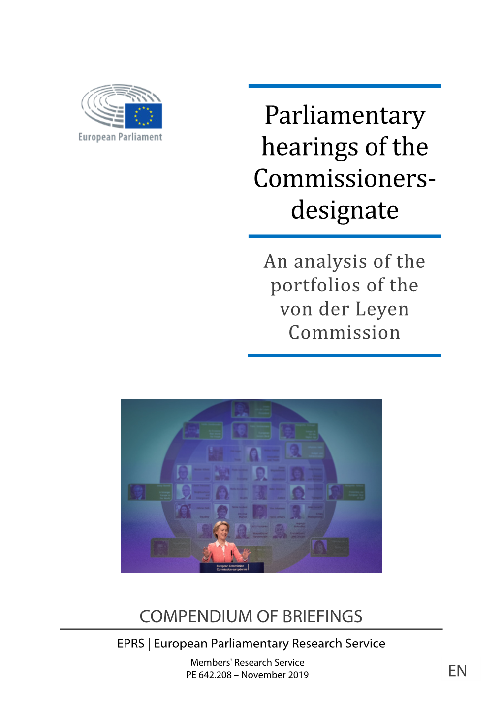 Parliamentary Hearings of the Commissioners- Designate