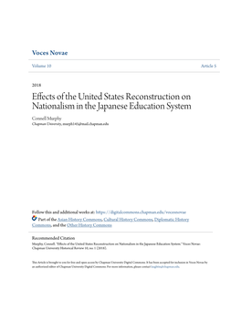 Effects of the United States Reconstruction on Nationalism in the Japanese Education System Connell Murphy Chapman University, Murph145@Mail.Chapman.Edu