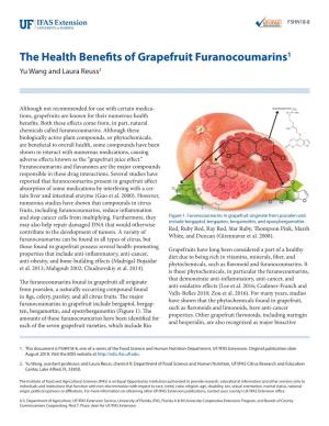 The Health Benefits of Grapefruit Furanocoumarins1 Yu Wang and Laura Reuss2