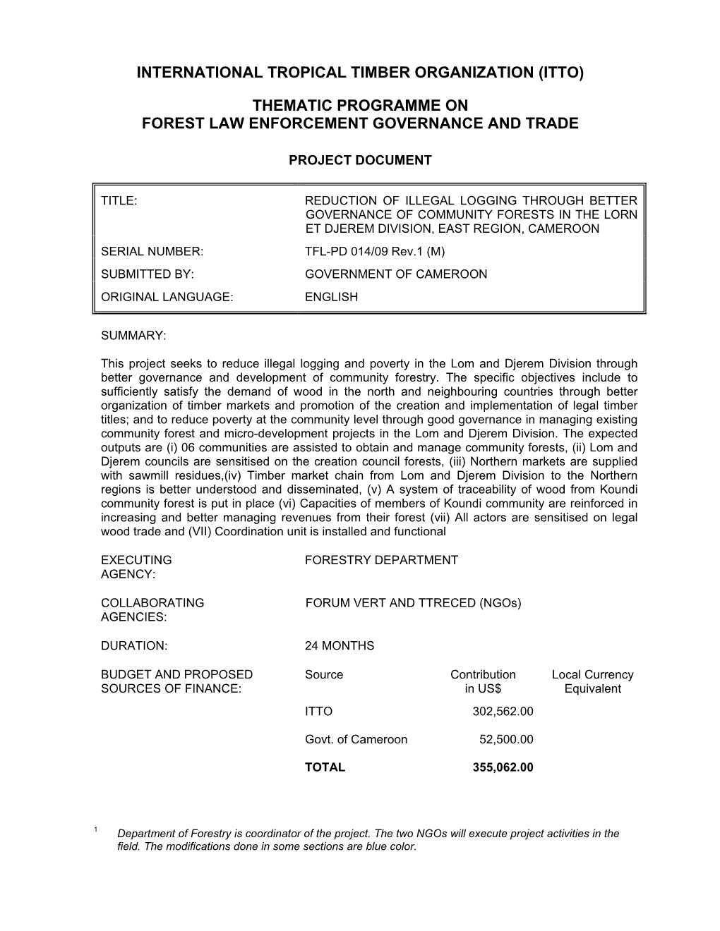 (Itto) Thematic Programme on Forest Law Enforcement Governance And